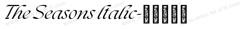 The Seasons ltalic字体转换